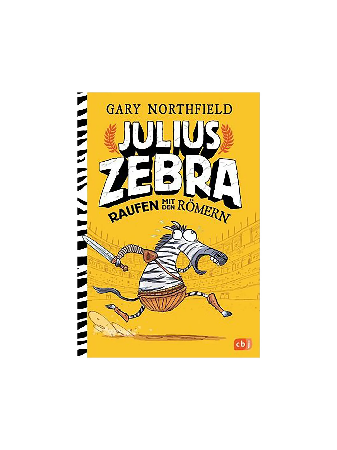 CBJ/CBT VERLAG | Buch - Julius Zebra -  Raufen mit den Römern | 